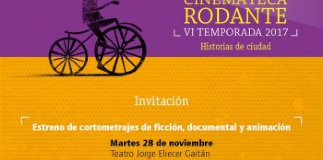 Martes 28: Estreno de cortometrajes de la estrategia Cinemateca Rodante 