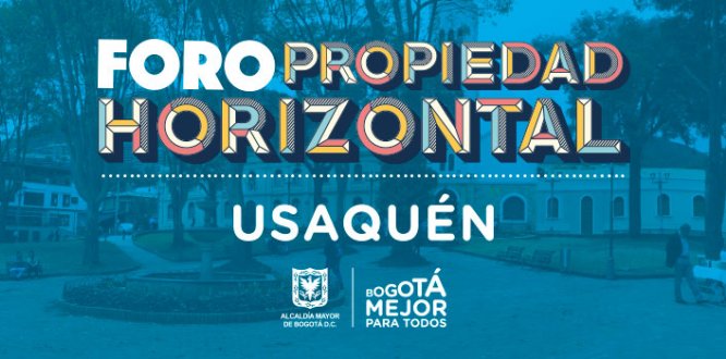 Julio 8: Foro de Propiedad Horizontal de Usaquén