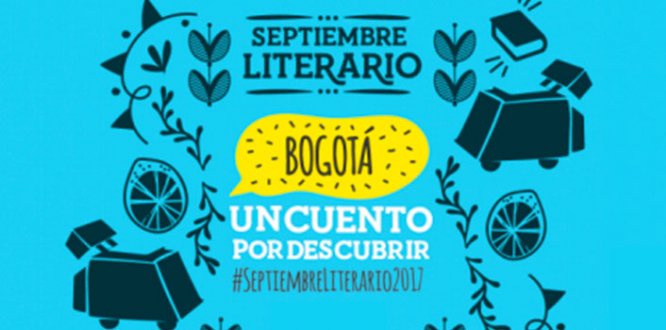 Bogotá, un cuento por descubrir: Llega Septiembre Literario a la capital