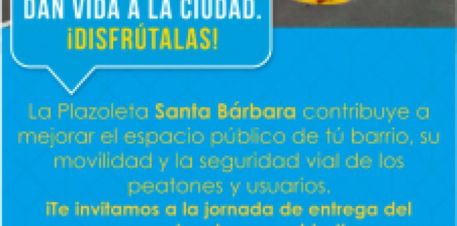 Domingo: entrega plazoleta de Santa Bárbara