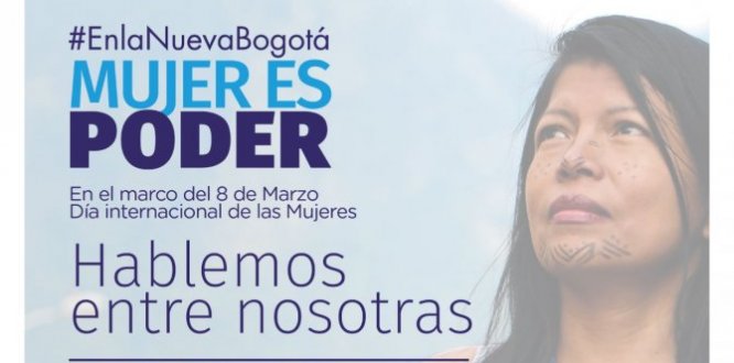 Marzo 10: Hablemos entre Nosotras: Libertad, Autonomía de Nuestros Cuerpos y Sexualidad