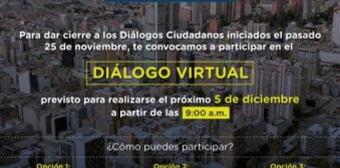 La Administración Distrital realiza los Diálogos Ciudadanos 2019.