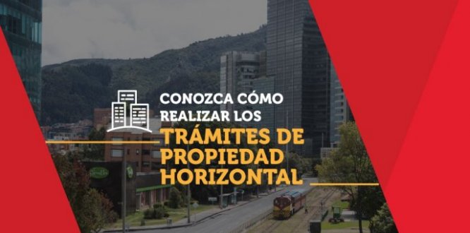 Información importante relacionada con trámites de Propiedad Horizontal